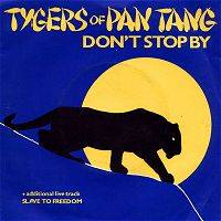 Tygers Of Pan Tang : Don't Stop by